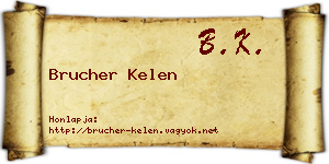 Brucher Kelen névjegykártya